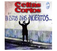 Celtas Cortos – en Esto Dias Inciertos – Import