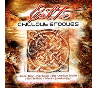 Artistes divers – Celtic Chill Out Grooves