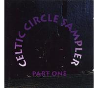 Celtic Circle Sampler Part 1 (2CD) [Import]