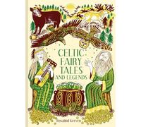 Celtic Fairy Tales and Legends