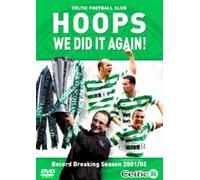 Celtic Fc - Celtic Fc - Hoops We've Done It Again! [Import anglais]
