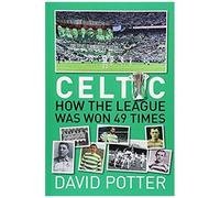 Celtic Fc - How The League Was Won - 49 Times