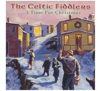 CELTIC FIDDLERS - A TIME FOR CHRISTMAS (CD) (OBS)