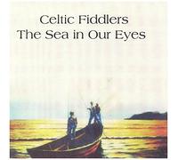 Celtic Fiddlers – Sea in Your Eyes – CD