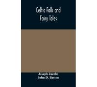 Celtic Folk And Fairy Tales