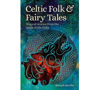 Celtic Folk & Fairy Tales