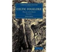 Celtic Folklore - [Version Originale] John Rhys (Auteur)