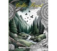Celtic Forest - Coloring Book for Adults