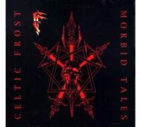 Celtic Frost - Morbid Tale