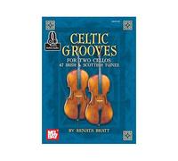 Celtic Grooves For Two Cellos: 47 Irish And Scottish Tunes