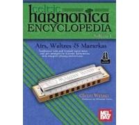 Celtic Harmonica Encyclopedia Volume 1 Airs, Waltzes & Mazurkas