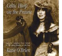 Celtic Harp on the Prairie by Katie O'Brien