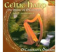 Celtic Harp: The Music of O'Carolan by Aryeh Frankfurter