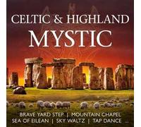 Celtic & Highland Mystic