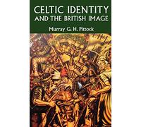Celtic Identity and the British Image