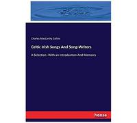Celtic Irish Songs And Song-Writers