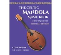 Celtic Mandola Music Book: Alto Clef and Tablature Edition
