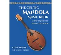 Celtic Mandola Music Book: Treble Clef and Tablature Edition