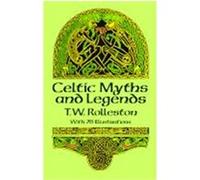 Celtic Myths and Legends