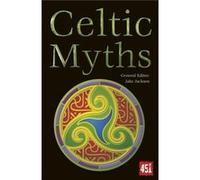 Celtic Myths (The World'S Greatest Myths And Legends) (Paperback) Jake Jackson, (Auteur)