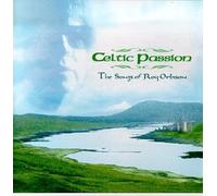 Celtic Passion: The Songs Of Roy Orbison
