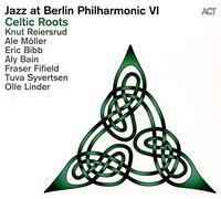 A.C.T. – Celtic Roots – Jazz à la Philharmonie de Berlin VI