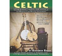 Celtic Session Songbook for Mandolin and Related Instruments: Large-print Lyrics & Chords for 170 Beloved Irish and Celtic Favorites