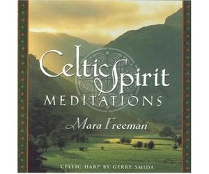 Celtic Spirit Meditations by Mara Freeman (2001-03-15)