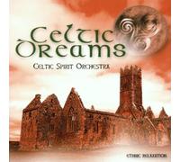 Celtic Spirit Orches - Celtic Dreams [Import]