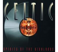 Celtic - Spirits of The Highlands [Import]