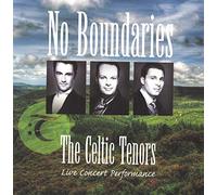 Celtic Tenors - No Boundaries [Import]