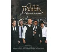 Celtic Thunder - It's Entertainment
