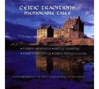 Celtic Traditions - Memorable Tales
