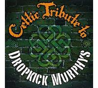 Celtic Tribute to Dropkick Murphys