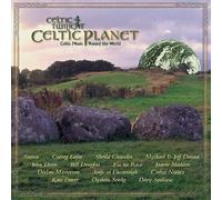 Celtic Twilight, Vol. 4: Celtic Planet by Various Artists NEUF