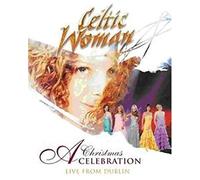 Celtic Woman: A Christmas Celebration