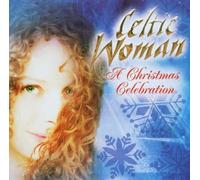 CELTIC WOMAN "A CHRISTMAS CELEBRATION" CD NEW