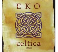 Eko - Celtica [Import]