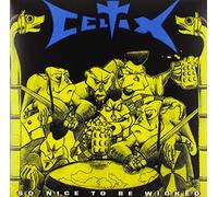 Celtix - So Nice to Be Wicked [Import]