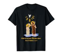 Celui-ci est Mon Fils Bien-Aime Matthieu 3:17 T-Shirt