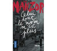 Celui Dont Le Nom N'est Plus