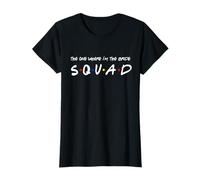 Celui où je suis la Bride Squad T-Shirt