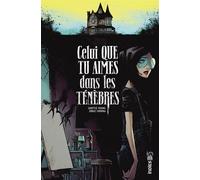 Skottie Young – Celui que tu aimes dans les ténèbres – Cartonné – Urban Comics