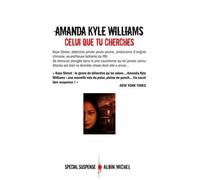 Celui que tu cherches Amanda Kyle Williams (Auteur), Pierre Reignier (Traduction)