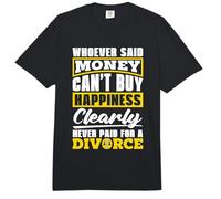 Celui Qui a Dit Que l'argent ne Peut Pas Acheter l'avocat du Divorce Comfort Colors Adult Heavyweight T-Shirt