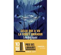 Celui qui a vu la forêt grandir - Lauréat du Prix des libraires