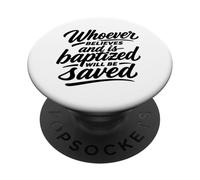 Celui Qui croit et est baptisé Sera sauvé PopSockets PopGrip Adhésif