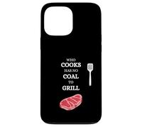 Celui Qui Cuisine n'a Pas de Charbon pour Faire Griller la Viande Coque pour iPhone 13 Pro Max