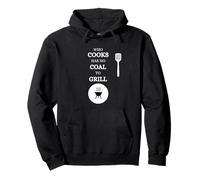 Celui Qui Cuisine n'a Pas de Charbon pour Faire Griller la Viande Sweat à Capuche