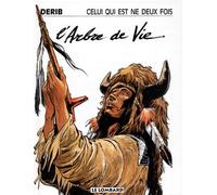 Celui qui est né deux fois, tome 3 : L'Arbre de vie